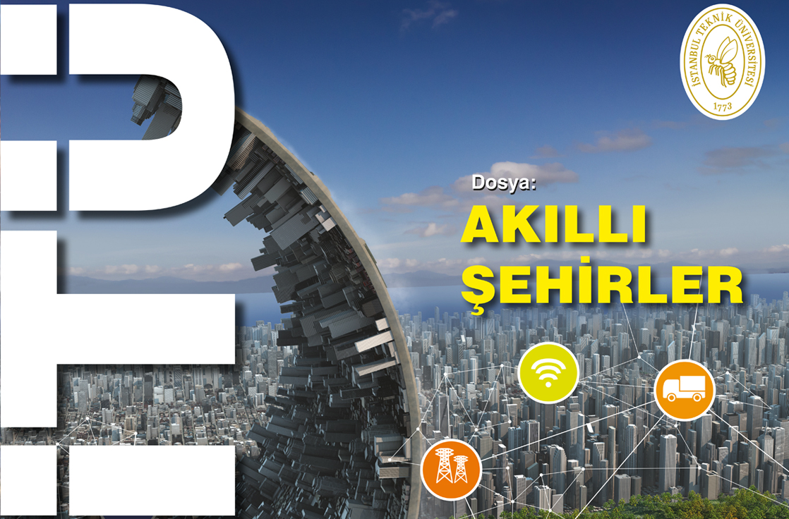 Akıllı Şehirlere Dönüşüm Yolunda Türkiye